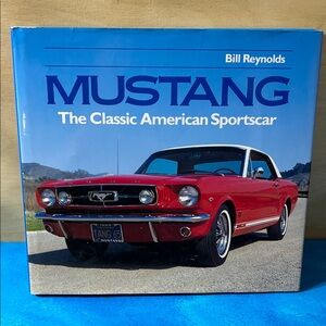 Mustang: The Classic American Sportscar Book